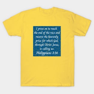 Bible Verse Philippians 3:14 T-Shirt